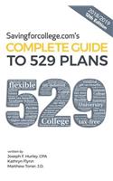 Savingforcollege.Com's Complete Guide to 529 Plans