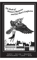 Book of Women's Mysteries and One Man's Confusion