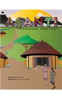 Asanti Princess Warrior