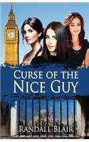 Curse of the Nice Guy