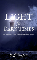 Light for Dark Times