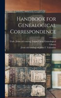 Handbook for Genealogical Correspondence