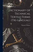 Dictionary of Technical Textile Terms (tri-lingual)