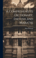 Comprehensive Dictionary, English and Marathi