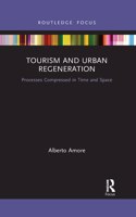 Tourism and Urban Regeneration