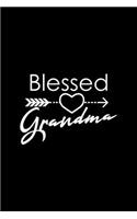 Blessed Grandma: Lined Journal - Blessed Grandma Black Funny Grandmom Family Grandmother Gift - Black Ruled Diary, Prayer, Gratitude, Writing, Travel, Notebook For M