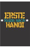 Erste Reise nach Hanoi: 6x9 Punkteraster Notizbuch perfektes Geschenk für den Trip nach Hanoi (Vietnam) für jeden Reisenden