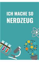 Ich Mache So Nerdzeug