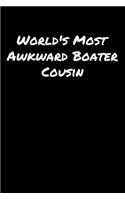 World's Most Awkward Boater Cousin