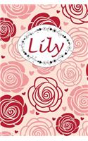 Lily: Personalisiertes Notizbuch / 150 Seiten / Punktraster / Din A5+ (15,24 X 22,86 CM) / Rosen Cover Design