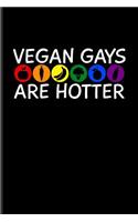 Vegan Gays Are Hotter
