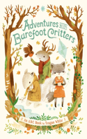 Adventures with Barefoot Critters: (English)