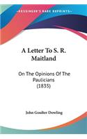 Letter To S. R. Maitland