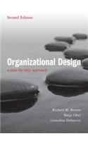Organizational Design: A Step-by-step Approach - 2nd Edition