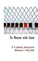 To Mexico with Scott