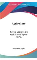 Agriculture