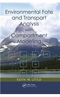 Environmental Fate and Transport Analysis with Compartment Modeling