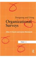 Designing and Using Organizational Surveys