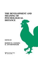 The Development and Meaning of Psychological Distance