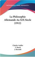 La Philosophie Allemande Au XIX Siecle (1912)