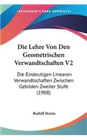 Lehre Von Den Geometrischen Verwandtschaften V2