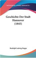 Geschichte Der Stadt Hannover (1845)