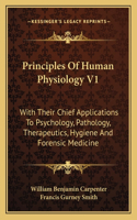 Principles of Human Physiology V1