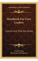 Handbook for Crew Leaders