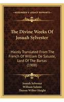 Divine Weeks of Josuah Sylvester