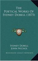 The Poetical Works of Sydney Dobell (1875)