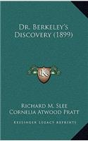 Dr. Berkeley's Discovery (1899)