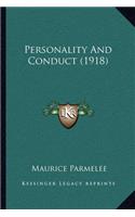 Personality And Conduct (1918)