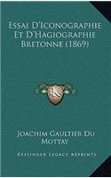 Essai D'Iconographie Et D'Hagiographie Bretonne (1869)