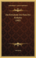 Fortschritte Der Flora Des Krakatau (1902)
