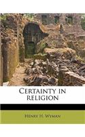 Certainty in Religion