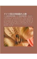 Doitsu Min Zh Gong He Guono Ren Wu: Doitsu Min Zh Gong He Guono Zheng Zhi Ji, Doitsu Min Zh Gong He Guono J N Ren, Vu Arut Uruburihito(Japanese)