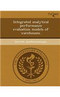 Integrated Analytical Performance Evaluation Models of Warehouses