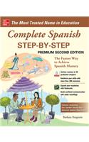 Complete Spanish Step-By-Step, Premium Second Edition