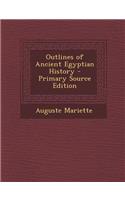 Outlines of Ancient Egyptian History