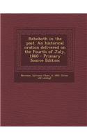 Rehoboth in the Past. an Historical Oration Delivered on the Fourth of July, 1860