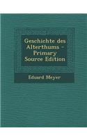 Geschichte Des Alterthums - Primary Source Edition