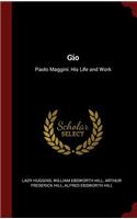 Gio: Paolo Maggini: His Life and Work