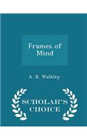 Frames of Mind - Scholar's Choice Edition