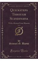 Quicksteps Through Scandinavia, Vol. 1