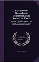 Narratives of Remarkable Conversions and Revival Incidents