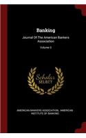 Banking: Journal of the American Bankers Association; Volume 3