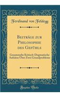 Beiträge Zur Philosophie Des Gefühls