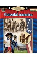 Spotlight on America: Colonial America