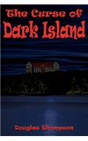 The Curse of Dark Island: (English)