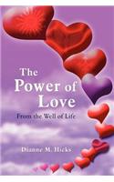 Power of Love: From the Well of Life